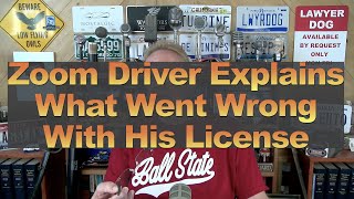 Zoom Driver Explains What Went Wrong With His License