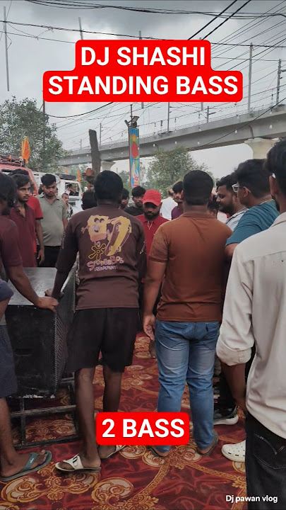 DJ Shashi standing bass लगा #shorts #ytshorts #djshashi