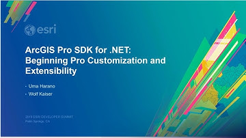 ArcGIS Pro SDK for .NET: Beginning Pro Customization with focus on DAML and Customization Patterns