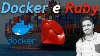 DOCKER E RUBY - Como utilizar o Ruby no Docker