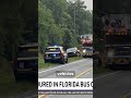 8 DEAD, DOZENS INJURED IN FLORIDA BUS CRASH