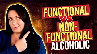 The truth about living as a functional alcoholic