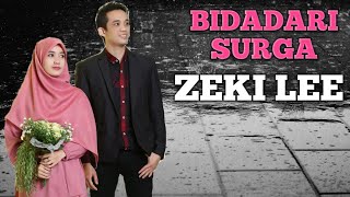 BIDADARI SURGA - ZEKI LEE ( COVER )