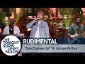 Rudimental ft. James Arthur: Sun Comes Up