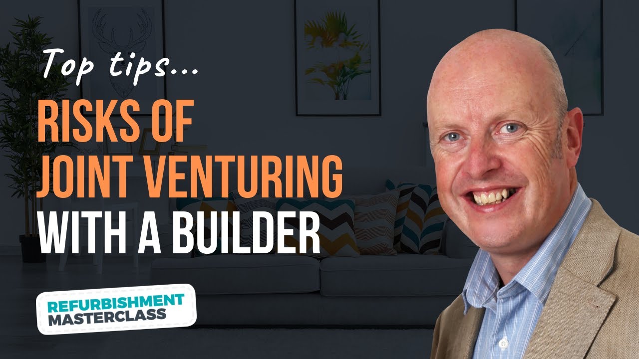 Risks of Joint Venturing with a Builder