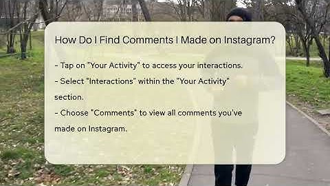 How Do I Find Comments I Made on Instagram? - Everyday-Networking
