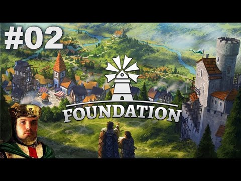 Der Grundstein steht! Weiter gehts! - Foundation #02 - Livestream Abend