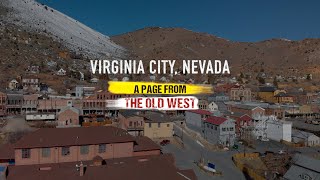 Virginia City, Nevada: A Trip to America's Old West