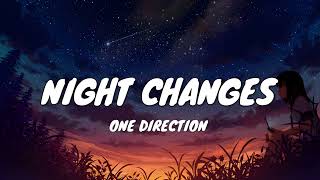 One Direction - Night Changes