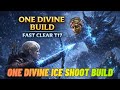 1 Divine Ice Shot Build ❄️ Fast T17 Clear & Bosses | PoE 2
