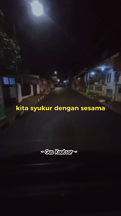 Jangan lupa Bersyukur - Gus Kautsar #guskautsar #bersyukur #dawuhulama
