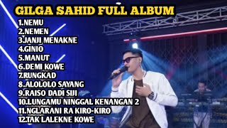 [GILGA SAHID FULL ALBUM] Asikin bersama mas GILGA SAHID