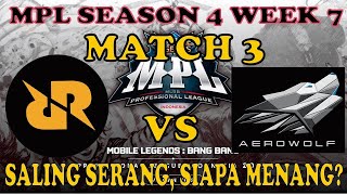 RRQ VS AEROWOLF GFLX MATCH 3 GAME 1   MPL SEASON 4 WEEK 7   MOBILE LEGENDS