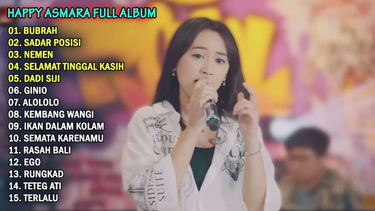 HAPPY ASMARA - BUBRAH | FULL ALBUM TERBARU 2023