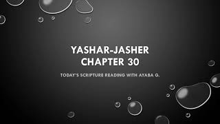 Yashar-Jasher-Chapter 30 📖