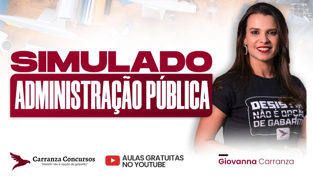 Simulado de Administração para Concurso Público | Treine e Veja o Que Mais Cai