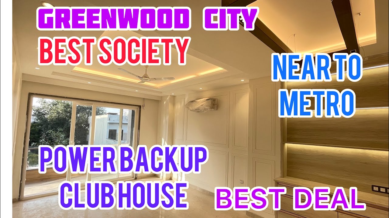 GREENWOOD CITY ULTRA LUXURY 3BHK BUILDER FLOOR PLOT SIZE 240 