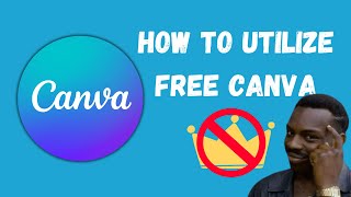 Unlocking Creative Potential: How to Maximize Free Canva for Stunning Visuals