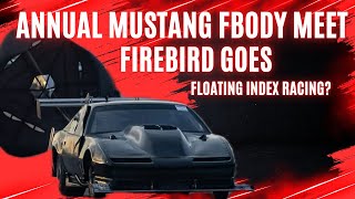 Firebird goes INDEX at the Mustang Fbody Meet 20th Anniversary
