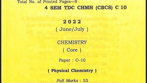 Bsc 4th semester physical chemistry question paper 2022 CBCS Dibrugarh University