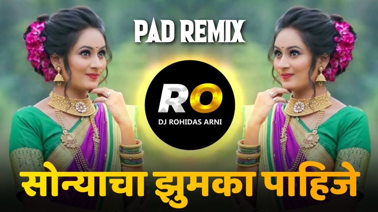 Mala Sonyacha Jhumka  DJ Song Remix Halgi Mix  Jhumka     Marathi Reels DJ Song