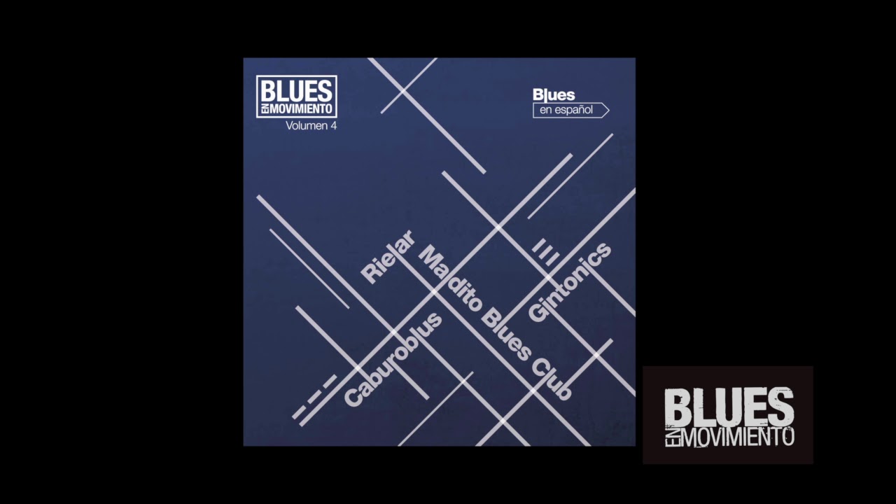 Maldita Blues Band - 12 Maldito Boogie - Vol. 4 - Blues En Español - Blues En Movimiento