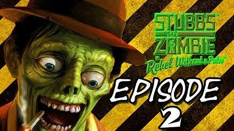 Episode 2 - Finn Plays: Stubbs The Zombie - Soil Factory