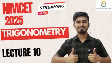 Nimcet 2025 | Trigonometry   | Lecture 10 |  Vijaypal Choudhary