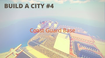 Build a City #4 // Coast Guard Base // Minecraft Timelapse