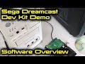 Sega Dreamcast Dev Kit Demo - Software Overview