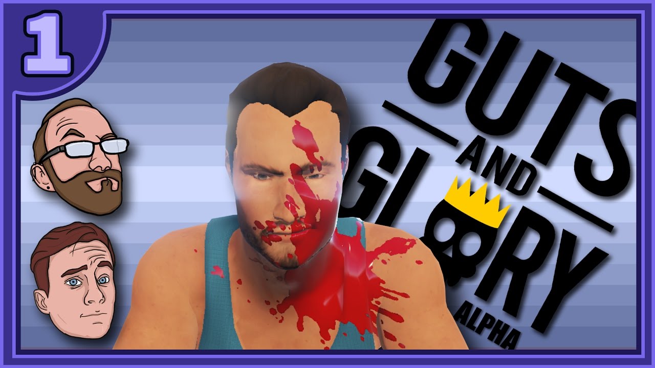 Guts And Glory [Alpha] | John and Jimmy | Part 1 - Game Devs Play Games