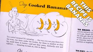 Trying A Quirky Banana Recipe From The Past: Banana Scallops - Old Cookbook Show