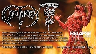 OBITUARY - &quot;Intoxicated&quot; (Live - Revolution Center - Boise) (Official Track)