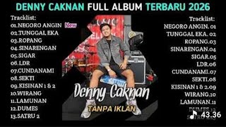 NEGORO ANGIN - DENNY CAKNAN FULL ALBUM TERBARU 2026 | LAGU JAWA TERBAIK SEPANJANG MASA 