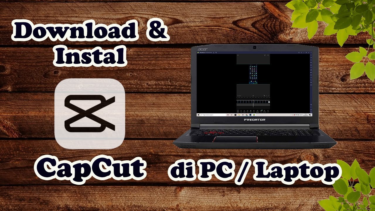 cara-download-dan-instal-capcut-di-laptop-how-to-download-and-instal