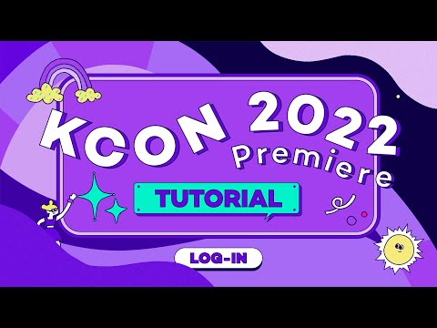 [KCON 2022 Premiere] TUTORIAL test - [KCON 2022 Premiere] TUTORIAL test