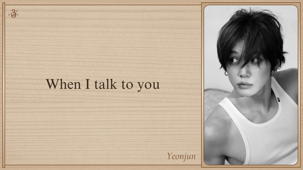 YEONJUN 'Talk to You' Easy Lyrics