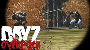 DayZ Overpoch Chernarus - #3 - Surgical