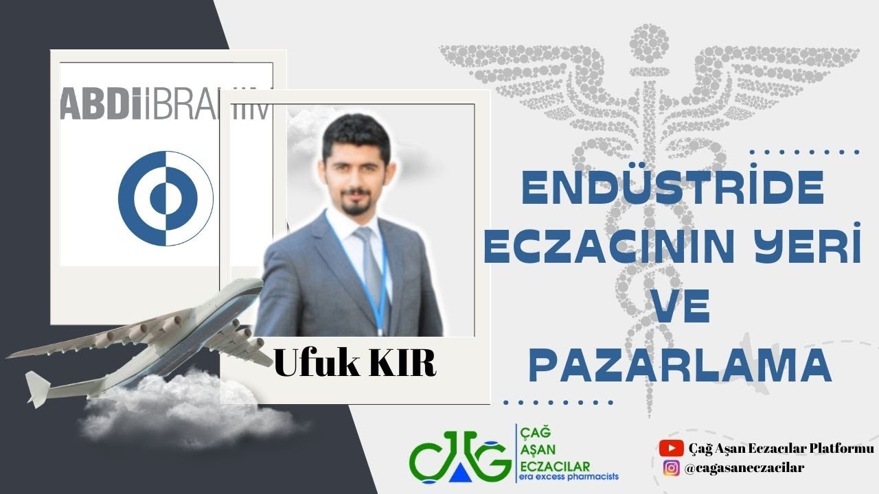 Endüstride Eczacının Yeri ve Pazarlama - Ufuk KIR
