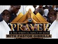 PASTOR GIBRILLA ENOCH KOROMA | PRAYER &amp; THE SPIRITUAL ASPECT OF KUSH