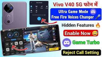 Vivo V40 Ultra Game Mode Voice Changer in Free Fire | Enable Ultra Game Mode free fire On Vivo V40