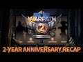 Warpath: 2-Year Anniversary Recap