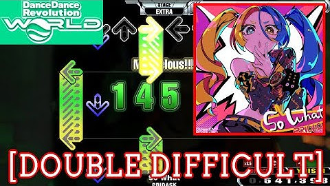 [Regular/Mirror] 【DDR WORLD】 So What / PRIDASK [DOUBLE DIFFICULT] 譜面確認 Play