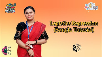 Machine Learning:6 Logistic Regression (Bangla Tutorial)