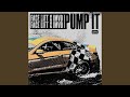 Pump It (Extended Version)