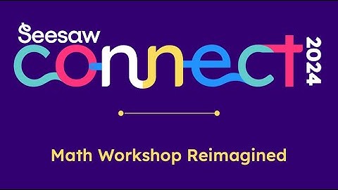 Math Workshop Reimagined