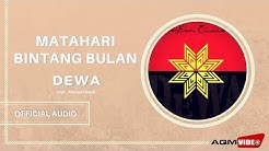 Dewa - Matahari Bintang Bulan | Official Audio  - Durasi: 5:07. 