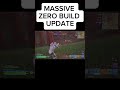 Greatest zb update #fortnite #fortniteclips #gaming #shorts #youtubeshorts