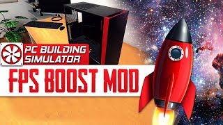 PC Building Simulator - как поднять фпс на слабом пк, ноутбуке. Мод для оптимизации, увеличить FPS