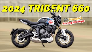 2024 TRIUMPH TRIDENT 660 TRIPLE TRIBUTE EDITION:  A Tribute to Racing Glory 🏍️🏆